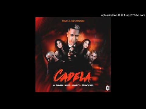 Cadela Remix - Almighty X Bryant Myers X Nacho X mc Bin Laden (Remix Oficial)