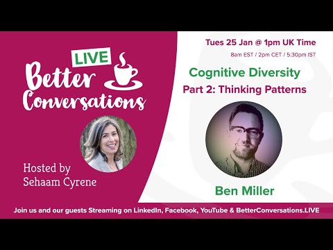 Diversity of Thought for Leaders: PART 2: Cognitive Diversity / Thinking Patterns