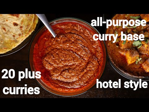 one curry base - 20 plus indian curry recipes | hotel style all-purpose curry base gravy recipe