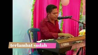 Download lagu Terlambat Sudah.....by OMAN AWALUDIN mp3