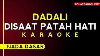 Download lagu KARAOKE ° DISAAT PATAH HATI - DADALI band ~ (Nada dasar) | Audio berkualitas tinggi!! mp3 Download lagu KARAOKE ° DISAAT PATAH HATI - DADALI band ~ (Nada dasar) | Audio berkualitas tinggi!! mp3