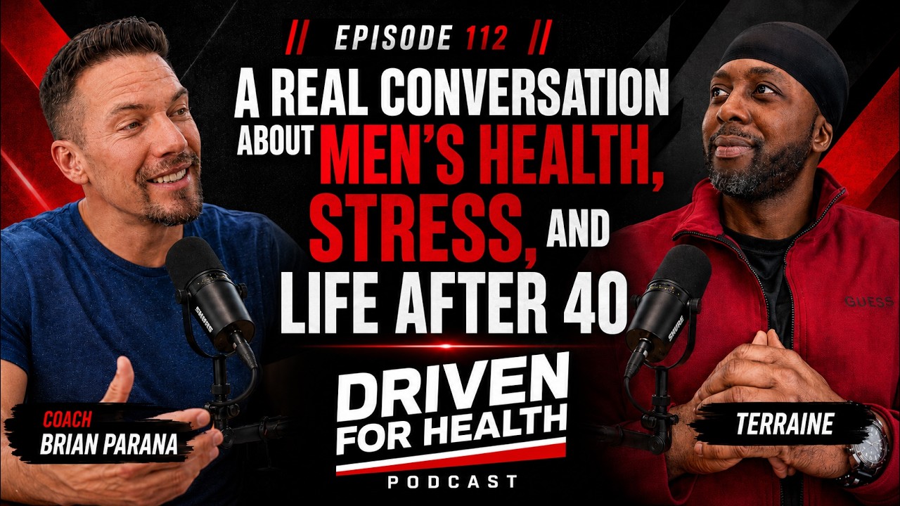 Men's Health, Stress, and Life After 40: A Real Conversation - 112