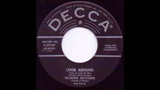 Look Around Take A Look At Me -  The Wilburn Brothers