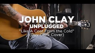John Clay "Like a Coat From the Cold" Unplugged at Chicago Music Exchange