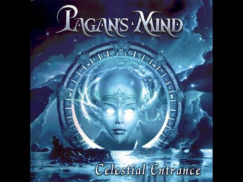 Pagan's Mind - Celestial Entrance