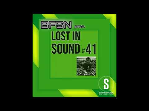 BFSN @LostInSound#41 PN (Radio Mix July 2024)