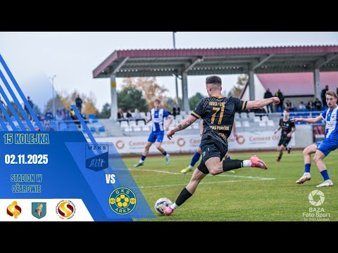 #KOLEJKA 15: ALIT OŻARÓW 0 - 4 GMINNY KLUB SPORTOWY ARKA PAWŁÓW