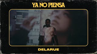 Ya No Piensa Lyrics English Translation