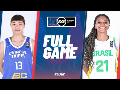 Chinese Taipei vs 🇧🇷 Brazil | Women | Full Pool Game | FIBA 3x3 World Cup Qualifier 2025
