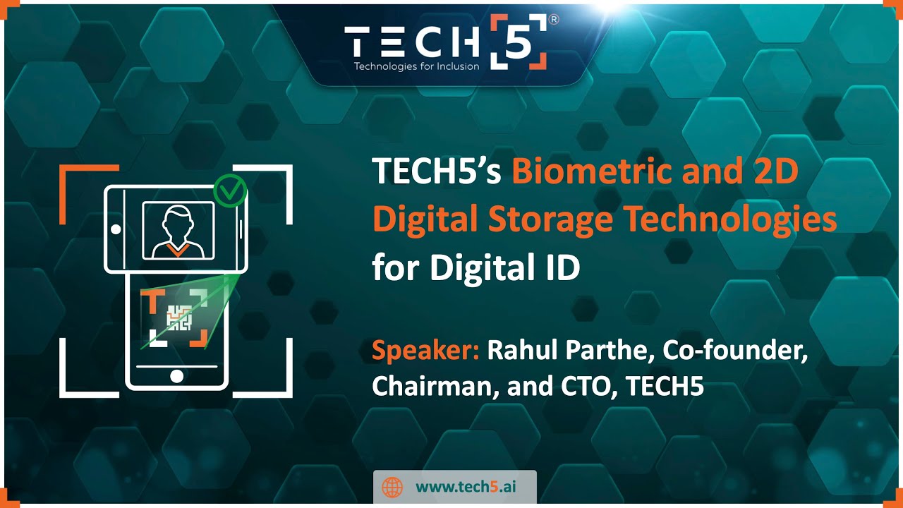 TECH5’s Biometric and 2D Digital Storage Technologies for Digital ID