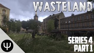 ARMA 3: Wasteland — Series 4 — Part 1 — A Safe Suicide!