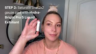 Quick Guide to Hydra-Bright AHA Glow Peel