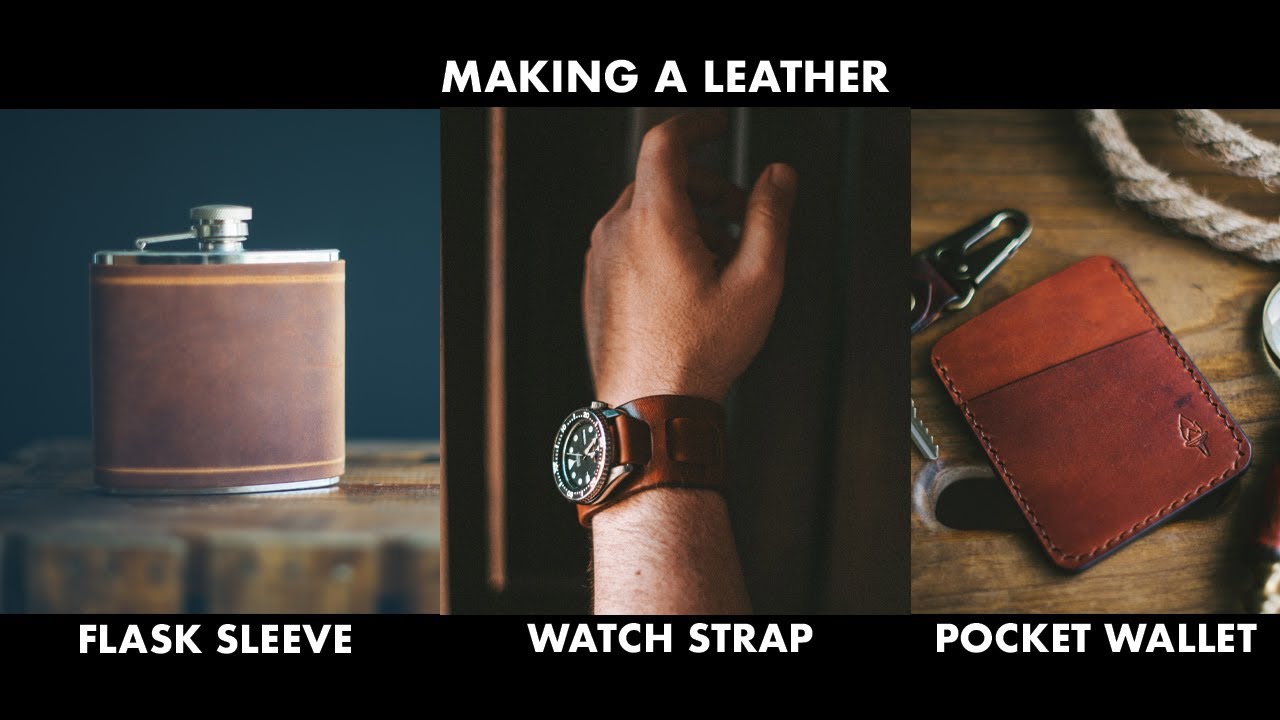 Making a Leather Flask Sleeve / Watch Strap / Pocket Wallet - Videos 19-21