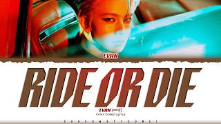 Download lagu EVAN 'Ride or Die' Lyrics (에반 Ride or Die 가사) [Color Coded Han_Rom_Eng] | ShadowByYoongi mp3