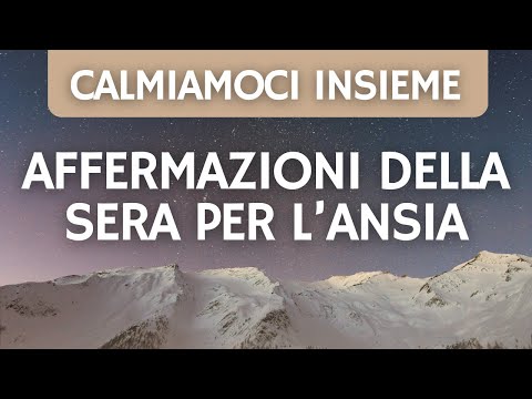 🌙 Affermazioni positive della sera per ansia, sonno e pace interiore 🌙 Affermazioni per dormire 🌙