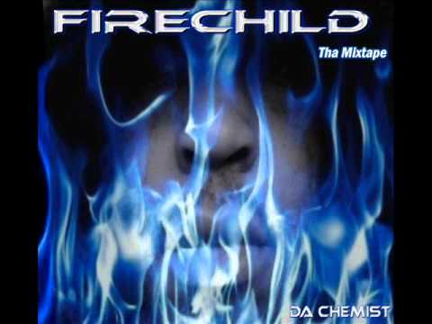 Doapman - Da Chemist - Firechild  Tha Mixtape