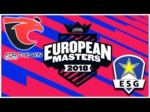 ESG VS FTW | European Masters Highlights [Noway4u] LoL