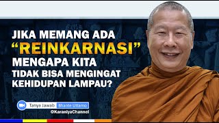 Download lagu Jika Memang ada Reinkarnasi mengapa Kita tidak bisa Mengingat Kehidupan Lampau? || Karaniya Channel mp3
