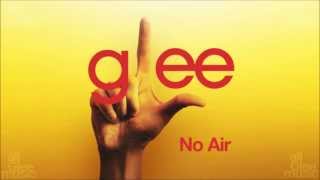 No Air | Glee [HD FULL STUDIO]