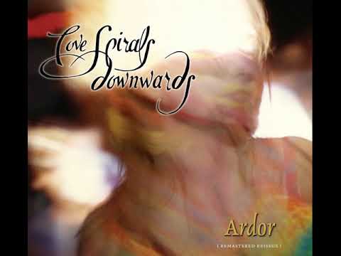 Love Spirals Downwards - Ardor 1994 | Full | Ethereal - Dream Pop