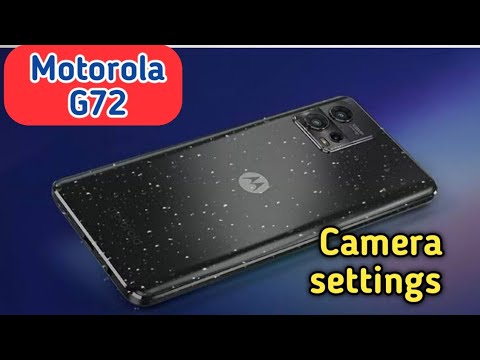 Camera Setting In Motorola G72, Camera Setup In Motorola G72,