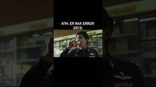 Download lagu Atm: er rak error (2012) #movie #moviescene #movieclip #movierecommendation #movierecap #shorts mp3
