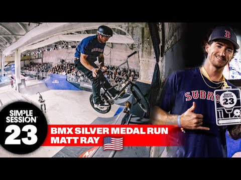 MATT RAY | 🥈 SILVER MEDAL RUN OF SIMPLE SESSION 23
