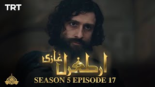 Ertugrul Ghazi Urdu  Episode 17 Season 5