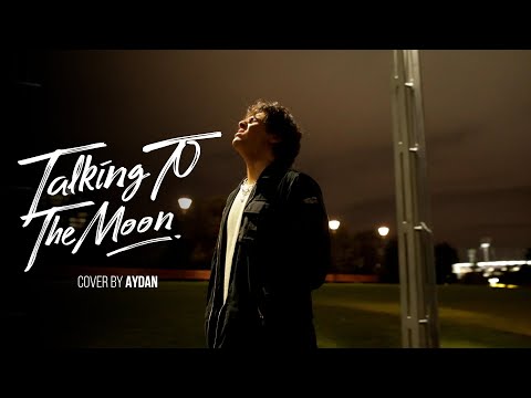 Talking to the Moon - Bruno Mars (Cover by AYDAN)