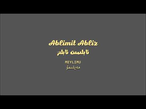 Ablimit Abliz   Meylimu