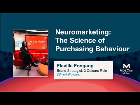 Science of Purchasing Behavior: How to Attract & Convert Prospects [MozCon 2021] — Flavilla Fongang