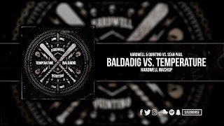 Baldadig vs. Temperature (Hardwell Dancehall Retouch Mashup)