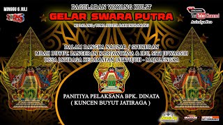 Download lagu LIVE WAYANG KULIT GELAR SWARA PUTRA . NADZAR / SYUKURAN MBAH BUYUT KERTAWIYASA & IBU SITI JUWARSIH mp3 Download lagu LIVE WAYANG KULIT GELAR SWARA PUTRA . NADZAR / SYUKURAN MBAH BUYUT KERTAWIYASA & IBU SITI JUWARSIH mp3