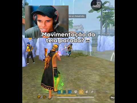 Marechal movimentação da tela parada? ☠️ #ff #freefire