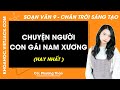 Soạn bài Chuyện người con gái Nam Xương - trang 89, 95, 96 | Ngữ văn 9 Chân trời sáng tạo