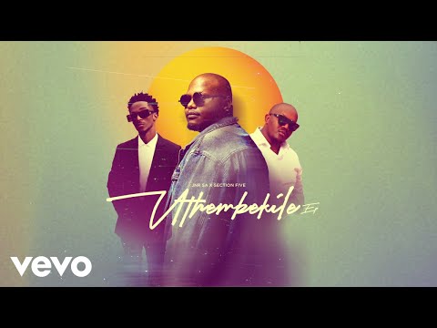 Jnr SA, Section Five, Kabza De Small, Anzo - Ngentando Yakho (Visualizer)