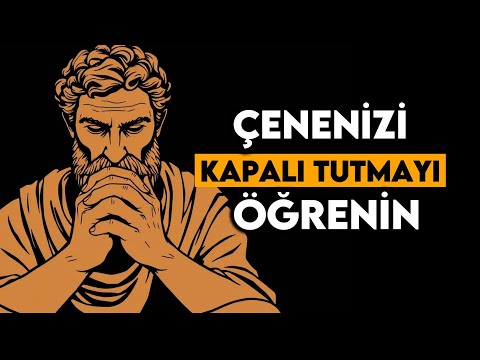 Hayatınızda Olanları Anlatmayı Bırakın - 11 Stoacılık Dersi