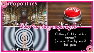 How to stay organized