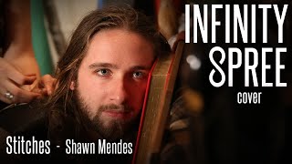Stitches - Shawn Mendes - Infinity Spree cover