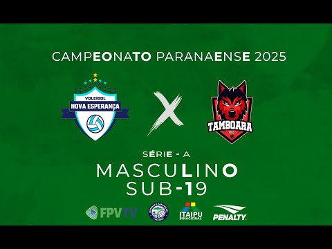 PARANAENSE SUB-19 - SÉRIE A - MASC - NOVA ESPERANÇA /HOMENET X PM TAMBOARA
