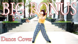 『BIG BONUS』タイで2年前と同じ場所で踊ってみた / 葉月あすか