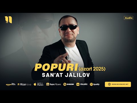 San'at Jalilov - Popuri (azart 2025)