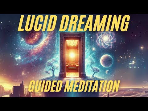 Lucid Dreaming Meditation for Deep Sleep | Guided Journey Into Dream Control & Astral Exploration