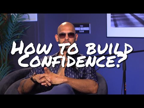 How To Build Confidence? - Andrew Tate