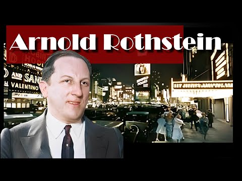 Arnold Rothstein . The Bank roll , the Fixer , the Brain.