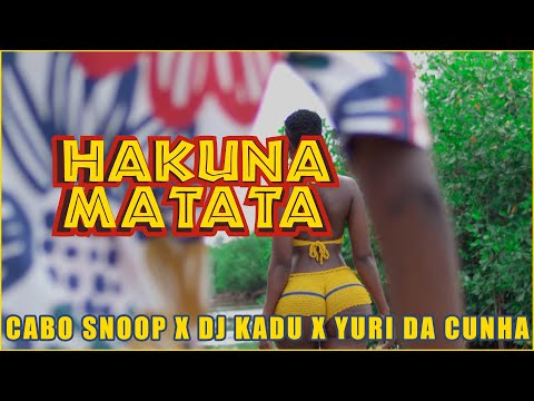 Cabo Snoop feat Dj Kadu & Yuri Da Cunha  - Hakuna Matata (Video Oficial)