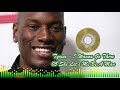 Tyrese - - 05 She Let's Me Be A Man