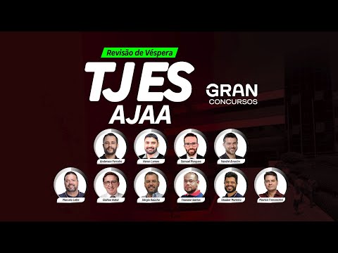 Concurso TJES  | Revisão de Véspera: AJAA (Prepare-se para a prova)