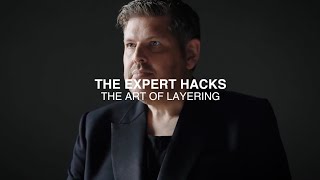  The Art of Layering | The Expert Hacks