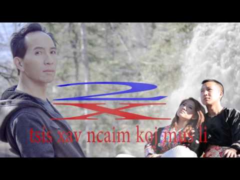 tsis xav ncaim koj mus li 2017